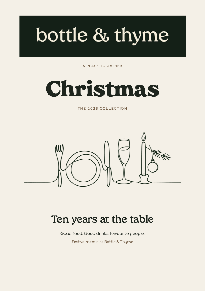 Bottle & Thyme Christmas 2026 booklet: Ten years at the table